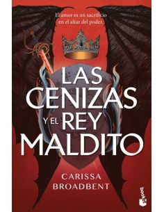 Las Cenizas Y El Rey Maldito