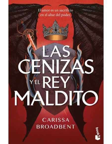 Las Cenizas Y El Rey Maldito