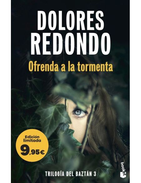 Ofrenda A La Tormenta (Trilogia Del Baztan, 3) (Ed. Limitada A Precio Especial)