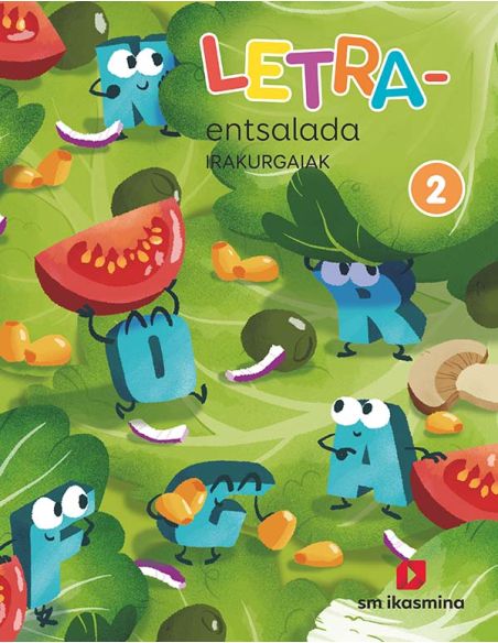 Letra-Entsalada. Irakurgaiak. 2 Primaria. Ikasmina