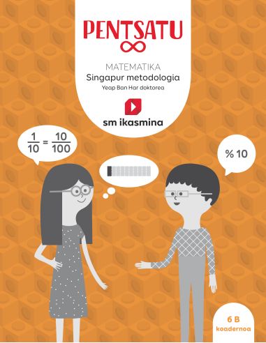 Liburua.Pentsatu Infinito. Matematika. Metodología Singapur. Lehen Hezkuntza, 6