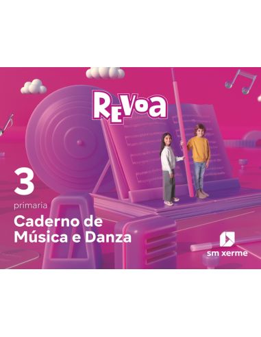 Caderno De Música E Danza. 3 Primaria. Revoa