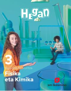 Fisika Eta Kimika. Dbh 3. Hegan