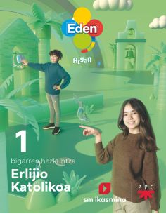 Erlijio Katolikoa, Dbh 1. Eden Hegan (Euskera)