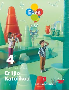 Erlijio Katolikoa, Lh 4. Eden Hegan