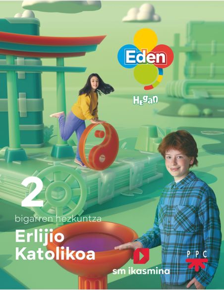 Erlijio Katolikoa, Dbh 2. Eden Hegan