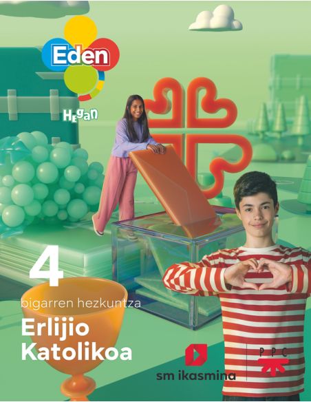 Erlijio Katolikoa, Dbh 4. Eden Hegan