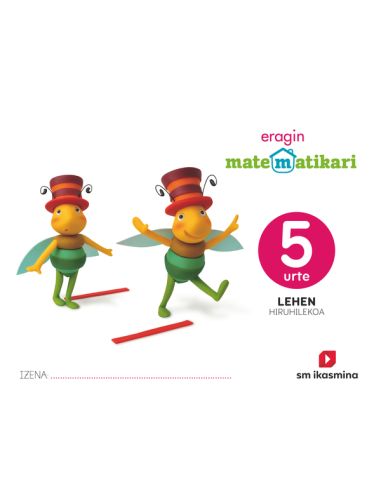 Matematikari Eragin. 5 Urte