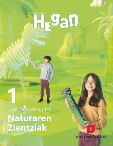 Naturaren Zientziak. 1 Bigarren Hezkuntza. Hegan
