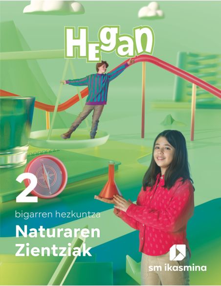 Naturaren Zientziak. 2 Bigarren Hezkuntza. Hegan
