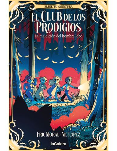 El Club De Los Prodigios 2 - La Maldicion Del Hombre Lobo