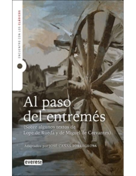 Al Paso Del Entremes