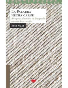 La Palabra Hecha Carne