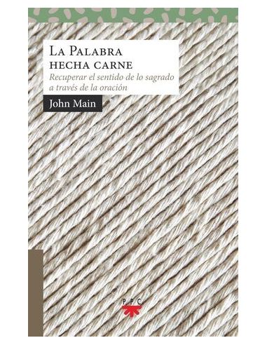 La Palabra Hecha Carne