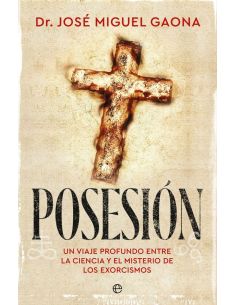 Posesion - Un Psiquiatra Entre Exorcistas