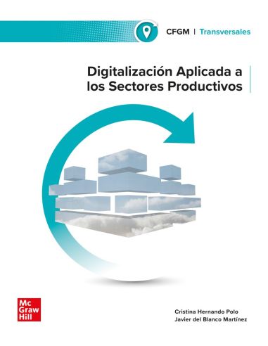 Digitalización Aplicada A Los Sectores Productivos. Grado Medio