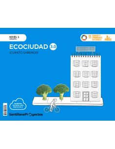 Cuanto Sabemos Nivel 1 La Ecociudad 3.0