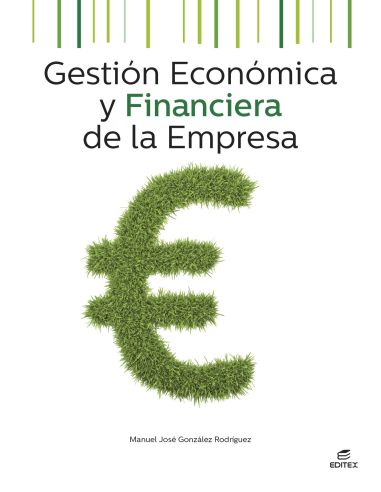 Gestión Económica y Financiera de la Empresa