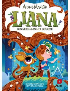 Liana 4: Los secretos del bosque