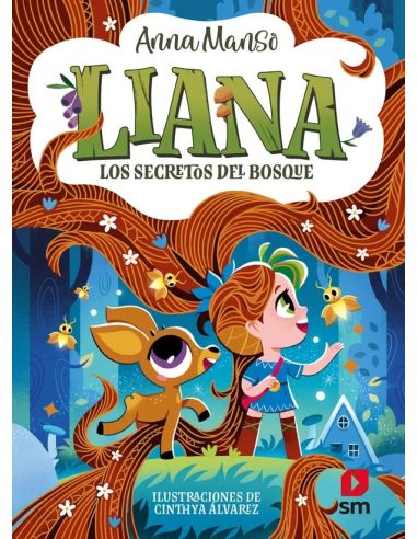 Liana 4: Los secretos del bosque