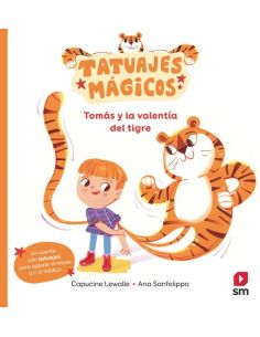 Tomás y la valentía del tigre