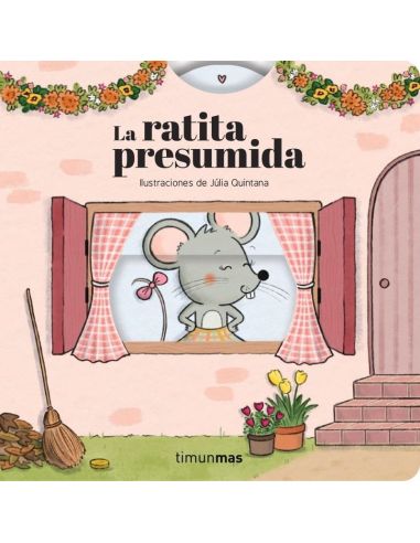 La Ratita Presumida - Cuento Con Mecanismos