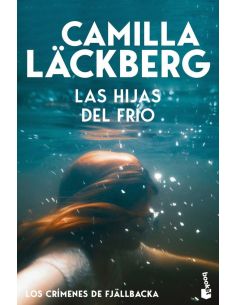 Las Hijas Del Frio (Los Crimenes De Fjallbacka)