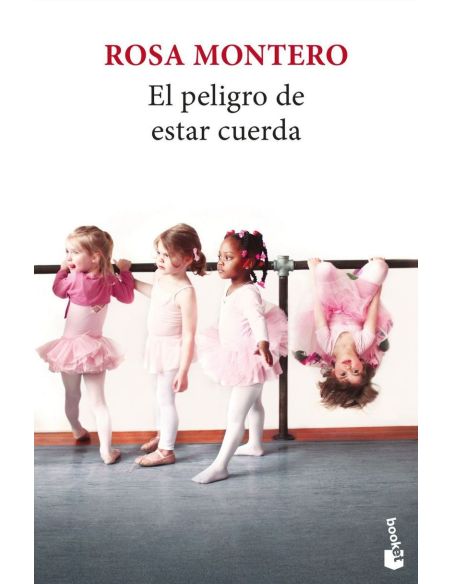 El Peligro De Estar Cuerda