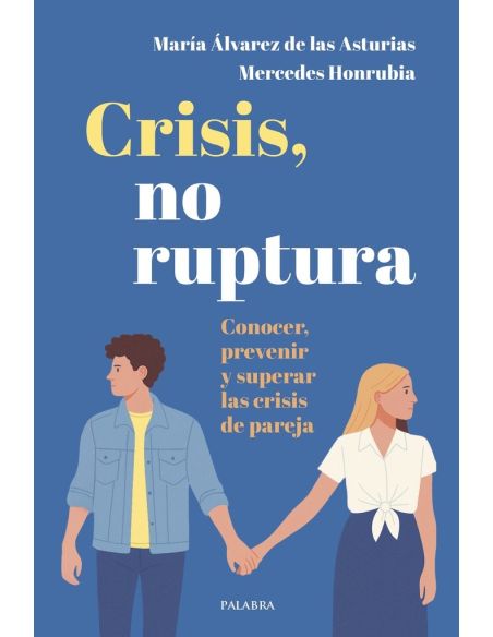 Crisis, no ruptura