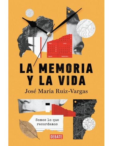 La Memoria Y La Vida - Somos Lo Que Recordamos
