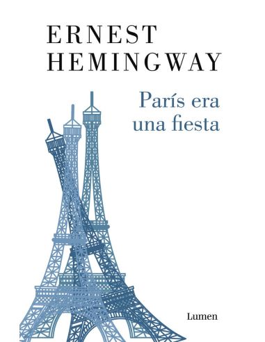 Paris Era Una Fiesta