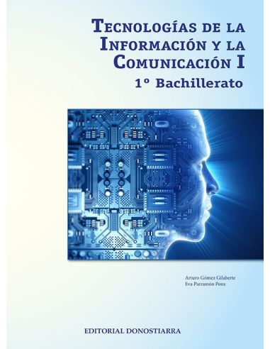 Tecnologías de la información y comunicación I - 1º bachillerato·bachillerato.1er