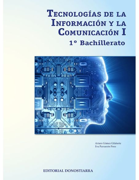 Tecnologías de la información y comunicación I - 1º bachillerato·bachillerato.1er