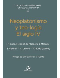 Neoplatonismo y teo-logía. El siglo IV