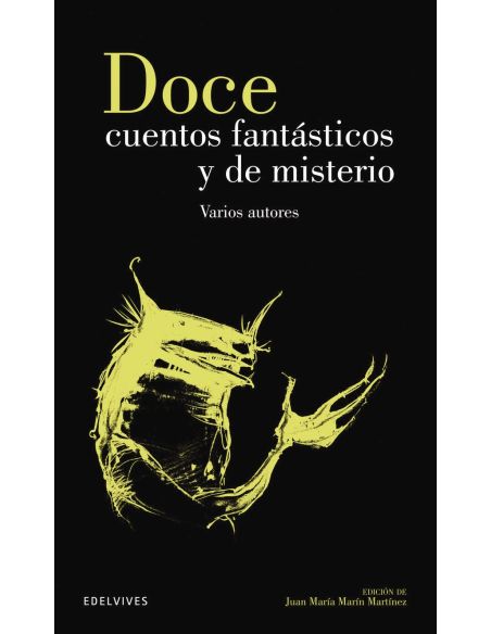 Doce Cuentos Fantasticos Y De Misterio - Clasicos Hispanico