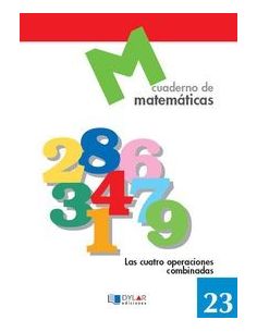 Matematicas 23 - Las Cuatro Operaciones Combinadas