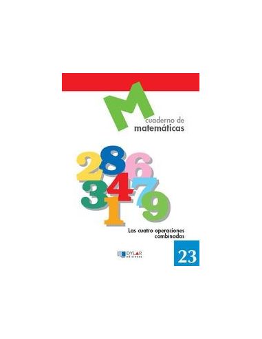 Matematicas 23 - Las Cuatro Operaciones Combinadas