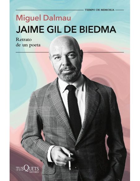Jaime Gil De Biedma - Retrato De Un Poeta