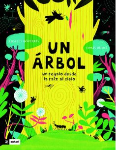 Un Arbol - Un Regalo Desde La Raiz Al Cielo