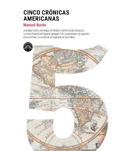 Cinco Crónicas Americanas