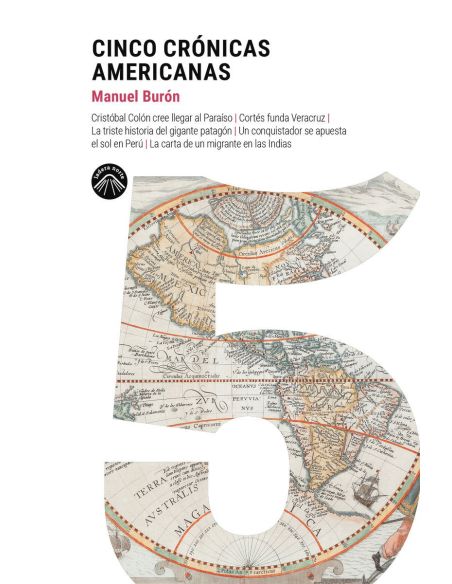 Cinco Crónicas Americanas