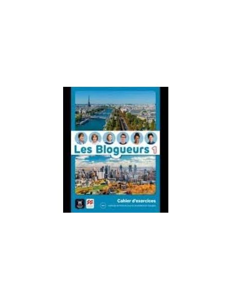 Les Blogueurs 1 A1.1 Cahier Epk&Lecture