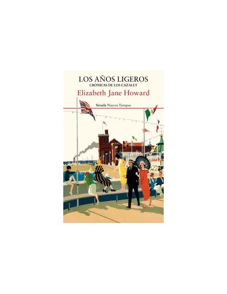 Los Años Ligeros - Cronicas De Los Cazalet