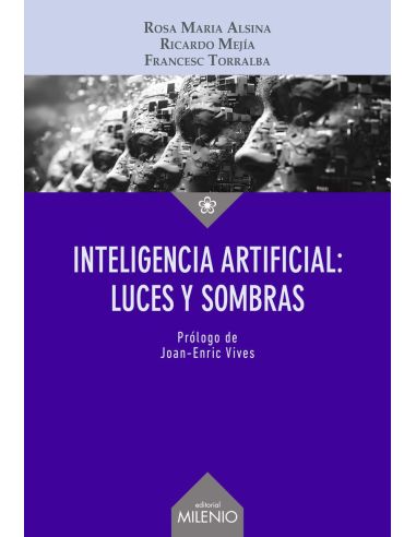 Inteligencia Artificial - Luces Y Sombras