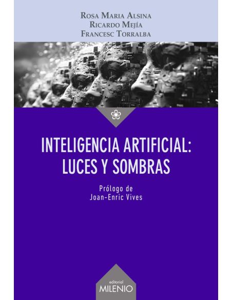 Inteligencia Artificial - Luces Y Sombras