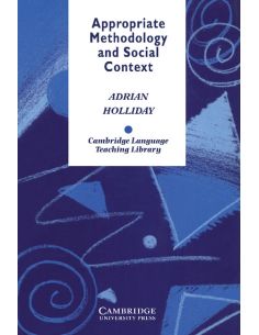 Appropriate Methodology and Social Context