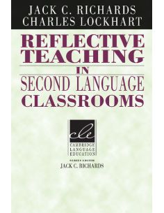 Reflective Teaching in Second Language Classrooms