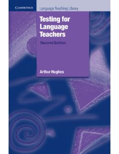Testing for Language Teachers