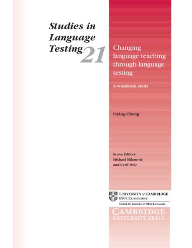 Changing Language Teaching through Language Testing