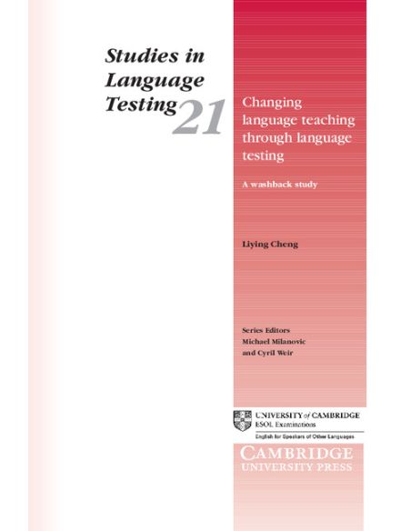 Changing Language Teaching through Language Testing